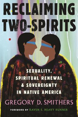 Reclaiming Two-Spirits