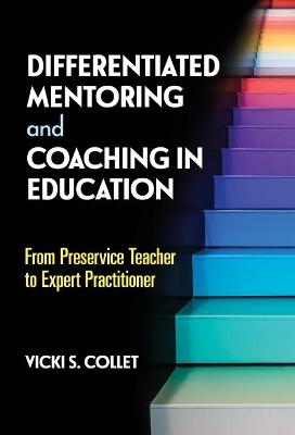 Differentiated Mentoring and Coaching in Education