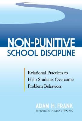 Non-Punitive School Discipline