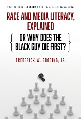 Race and Media Literacy, Explained (or Why Does the Black Guy Die First?)