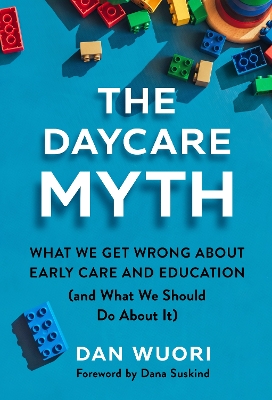 The Daycare Myth