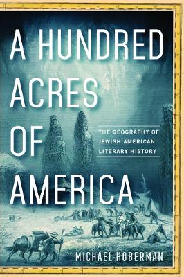 A Hundred Acres of America