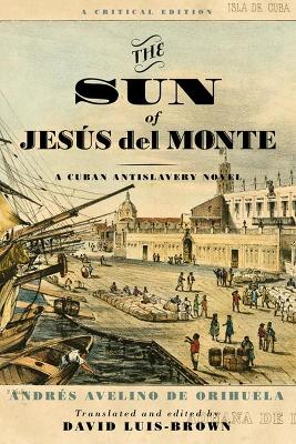 The Sun of Jesus del Monte