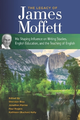 The Legacy of James Moffett