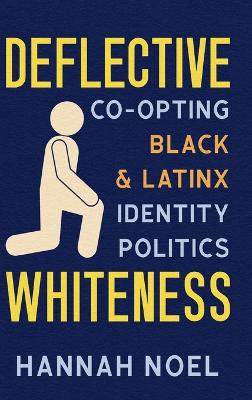 Deflective Whiteness