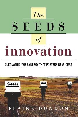 The Seeds of Innovation