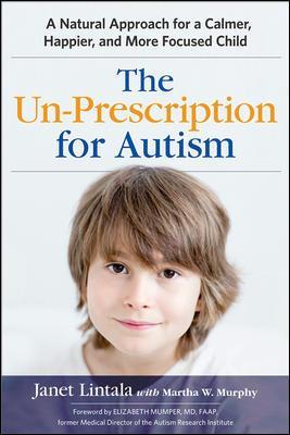 Un-Prescription for Autism
