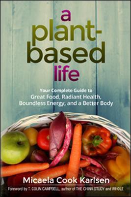 A Plant-Based Life