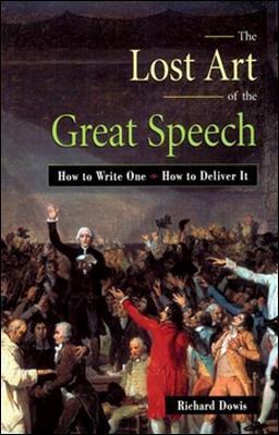 Lost Art of the Great Speech
