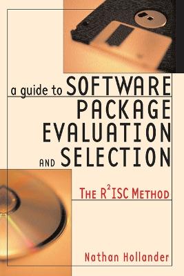A Guide to Software Package Evaluation and Selection