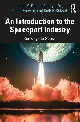 Introduction to the Spaceport Industry