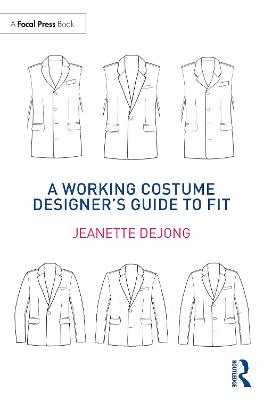 A Working Costume Designer's Guide to Fit