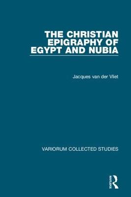 Christian Epigraphy of Egypt and Nubia