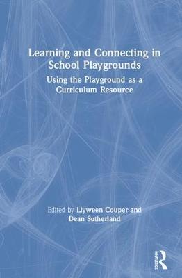 Learning and Connecting in School Playgrounds