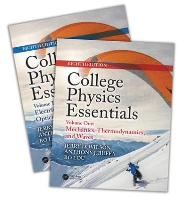 College Physics Essentials, Eighth Edition (Two-Volume Set)