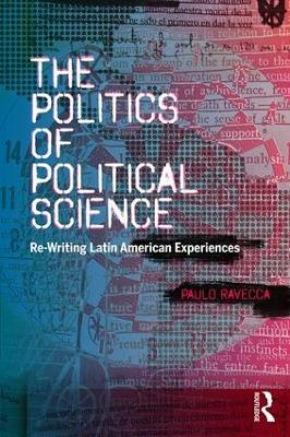 The Politics of Political Science