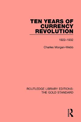 Ten Years of Currency Revolution