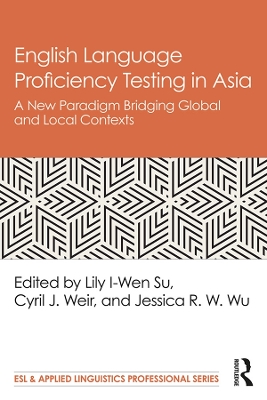 English Language Proficiency Testing in Asia