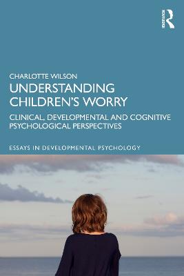 Understanding Children's Worry
