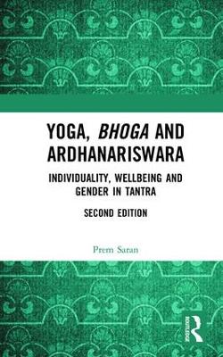 Yoga, Bhoga and Ardhanariswara