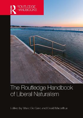 Routledge Handbook of Liberal Naturalism