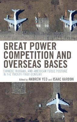 Great Power Competition and Overseas Bases