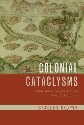 Colonial Cataclysms