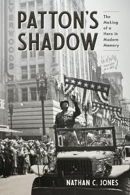 Patton's Shadow