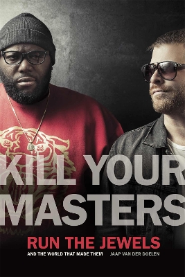 Kill Your Masters