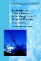 Biodiversity and Cultural Property in the Management of Limestone Resources