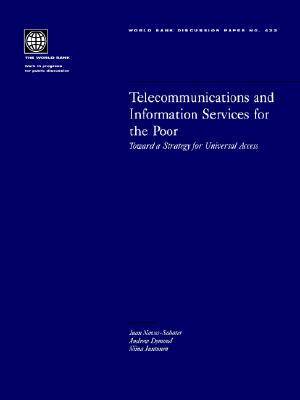 Telecommunications and Information Services for the Poor