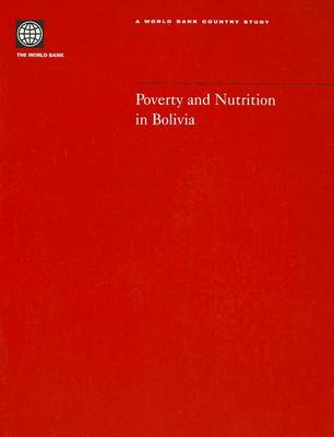 Poverty and Nutrition in Bolivia