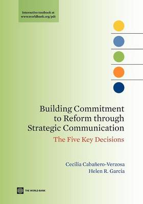 Building Commitment to Reform through Strategic Communication