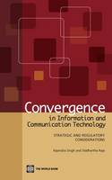 Convergence in Information and Communication Technology