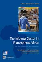 The Informal Sector in Francophone Africa