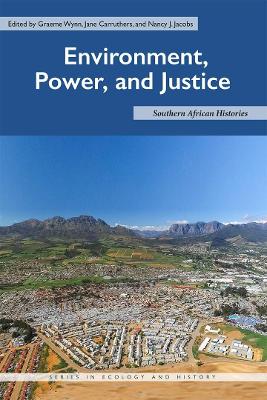 Environment, Power, and Justice