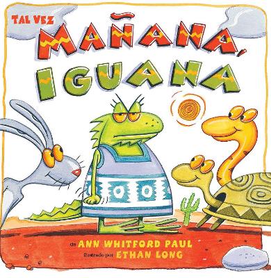 Tal vez manana, Iguana