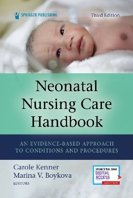 Neonatal Nursing Care Handbook, Third Edition