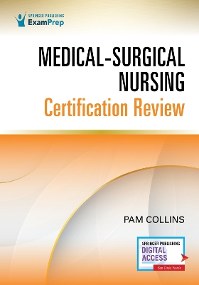 Medical-Surgical Nursing Certification Review