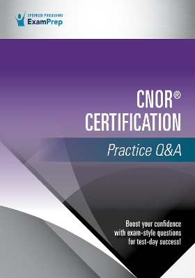 CNOR (R) Certification Practice Q&A