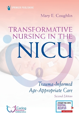 Transformative Nursing in the NICU