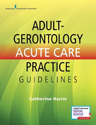 Adult-Gerontology Acute Care Practice Guidelines