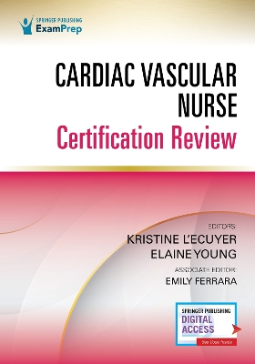 Cardiac Vascular Nurse Certification Review