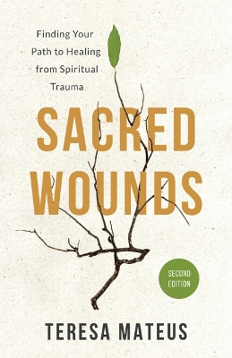 Sacred Wounds (2nd Edition)