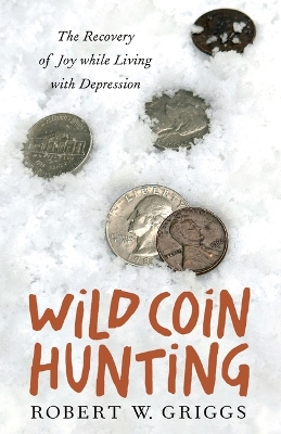 Wild Coin Hunting