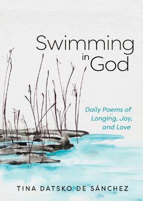 Swimming in God