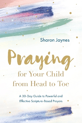 Praying for Your Child from He