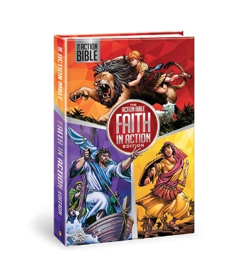 The Action Bible Faith in Action