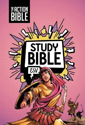 The Action Bible Study Bible Esv, Leathersoft, Pink, Full Color