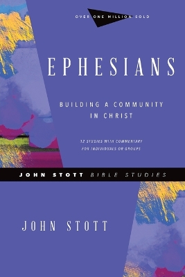 Ephesians - Building a Community in Christ